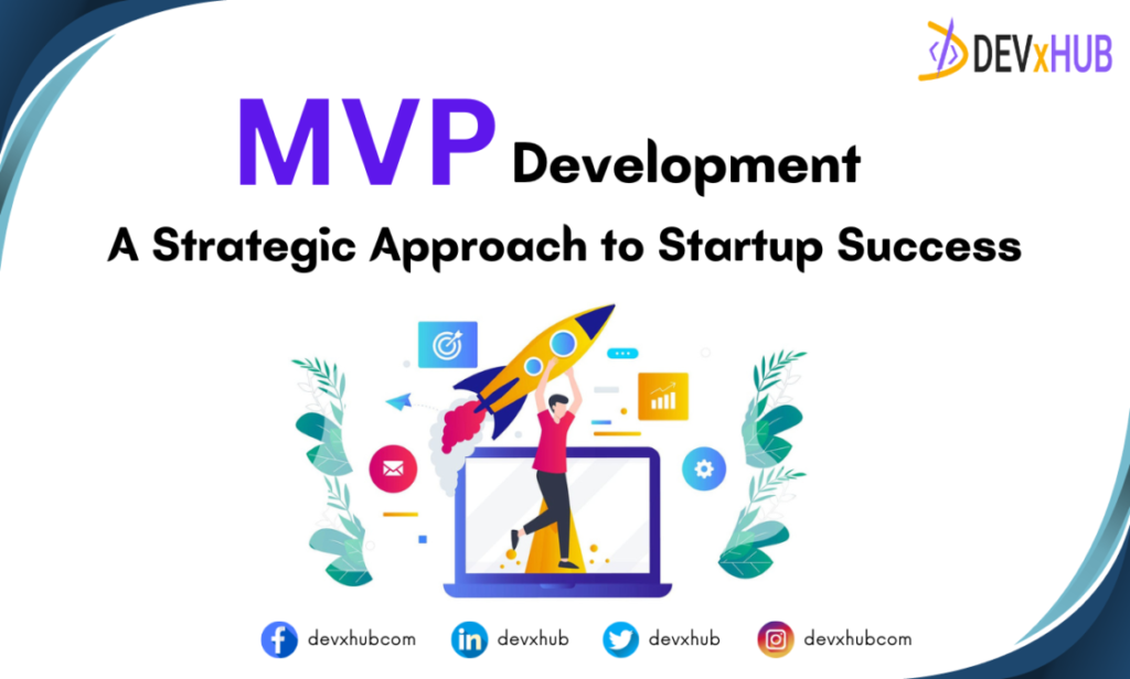 MVP Development Strategies