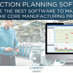 The Best Software for Your Manufacturing Company