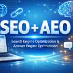 How AEO Helps Businesses Maintain Visibility in a World of AI-Led Search