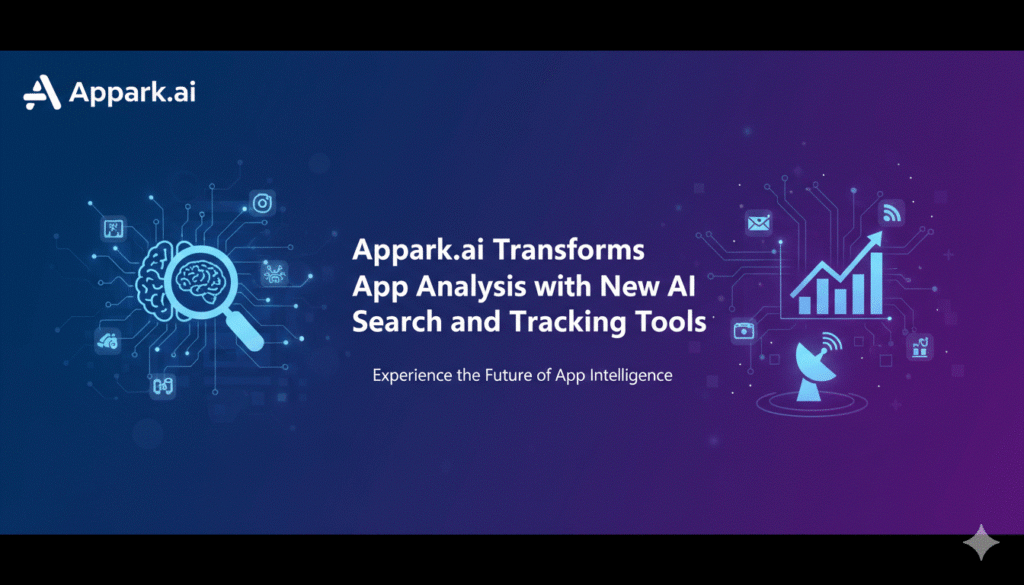 Appark.ai:The Ultimate Free App Analytics Tool Redefining Mobile Growth Intelligence